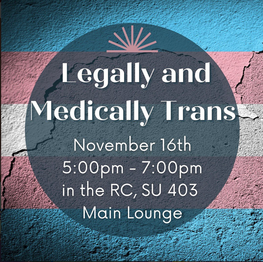 Legally and Medically Trans