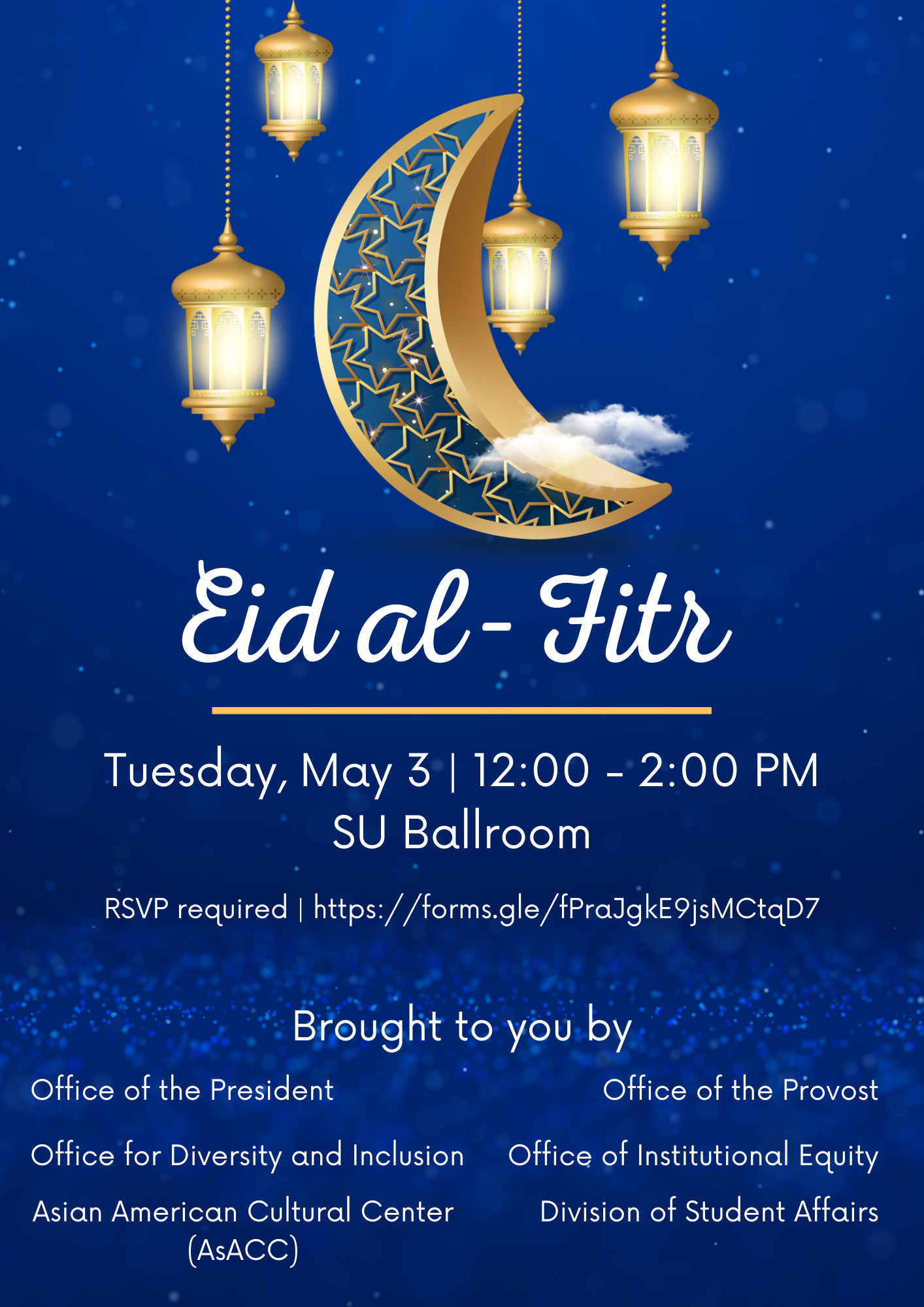 Eid alFitr Celebration (May 3) Diversity, Equity, Inclusion, and